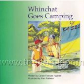 Whinchat Goes Camping