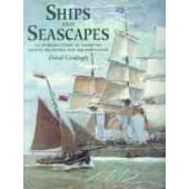 Ships And Seascapes